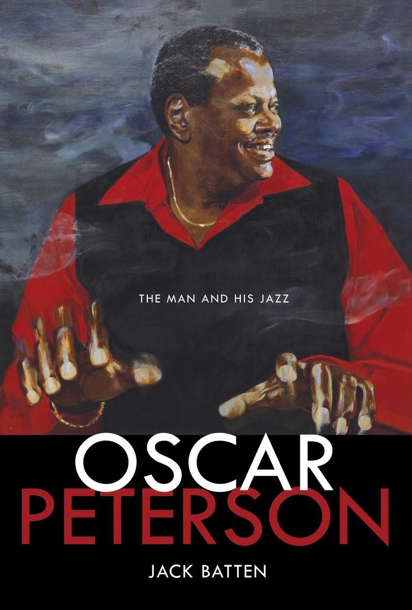 Oscar Peterson: The Man and His Jazz,New