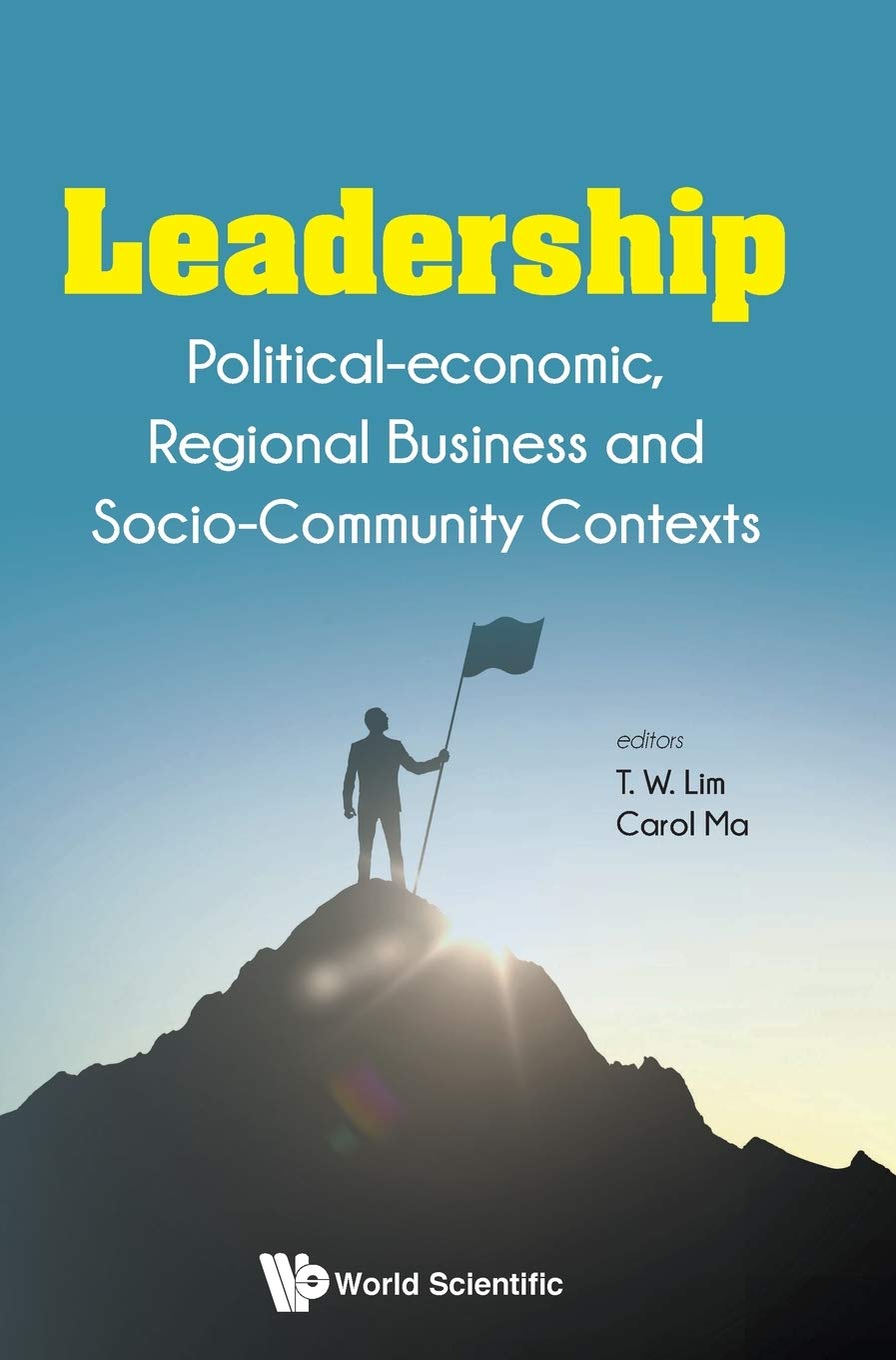 Leadership: PoliticalEco, Region Business & SocioCommunity,Used