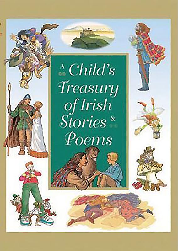 A Child's Treasury of Irish Stories and Poems,Used