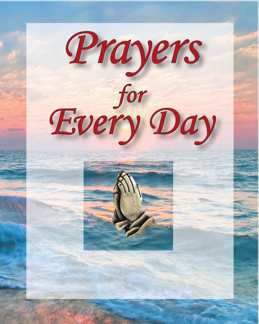 Prayers for Every Day (Deluxe Daily Prayer Books),New