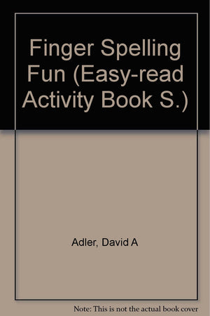 Finger Spelling Fun (Easyread Activity Book),Used