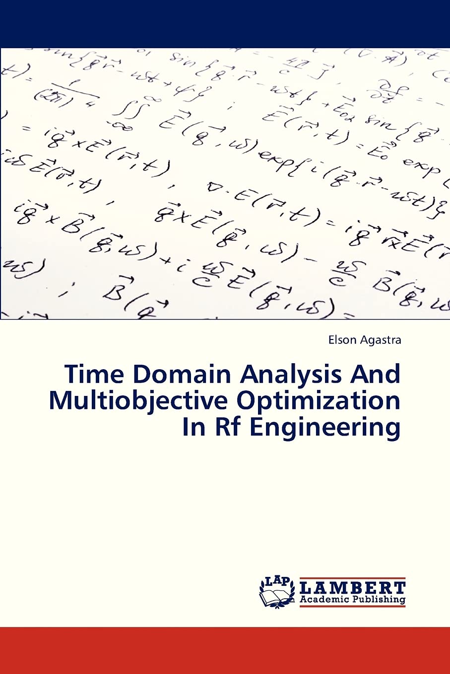 Time Domain Analysis And Multiobjective Optimization In Rf Engineering,Used