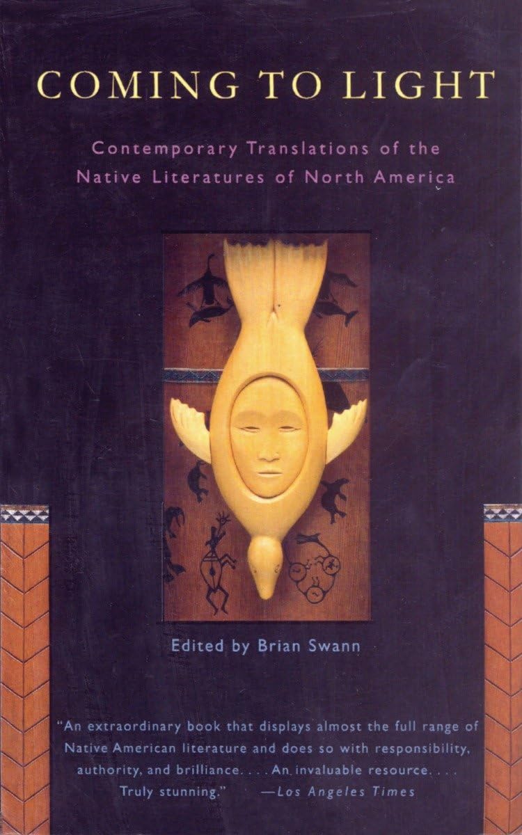 Coming to Light: Contemporary Translations of the Native Literatures of North America,Used