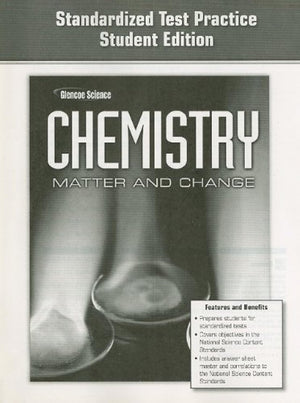 Chemistry: Matter & Change, Standardized Test Practice Workbook, Student Edition (GLENCOE CHEMISTRY),Used