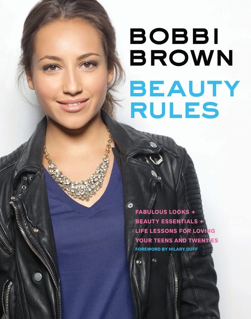 Bobbi Brown Beauty Rules: Fabulous Looks, Beauty Essentials, and Life Lessons,Used