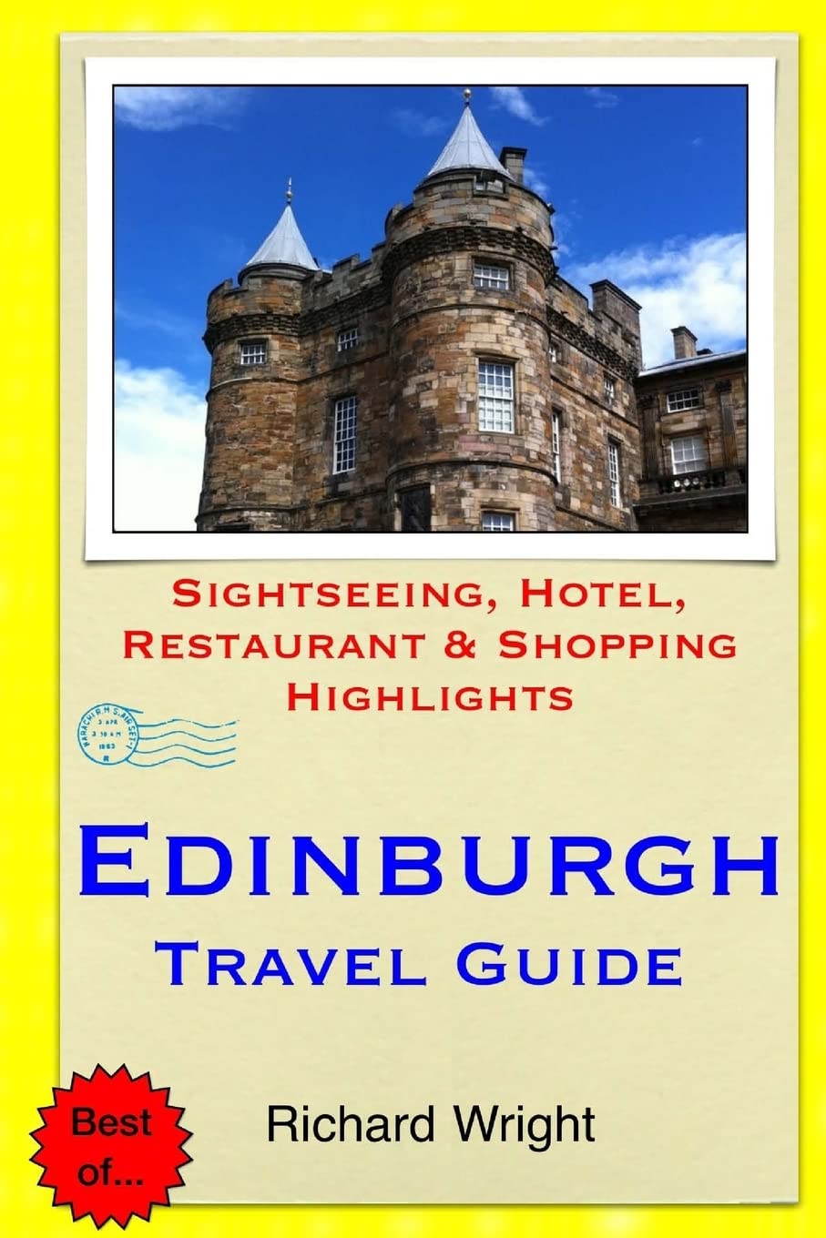 Edinburgh Travel Guide: Sightseeing, Hotel, Restaurant & Shopping Highlights,Used