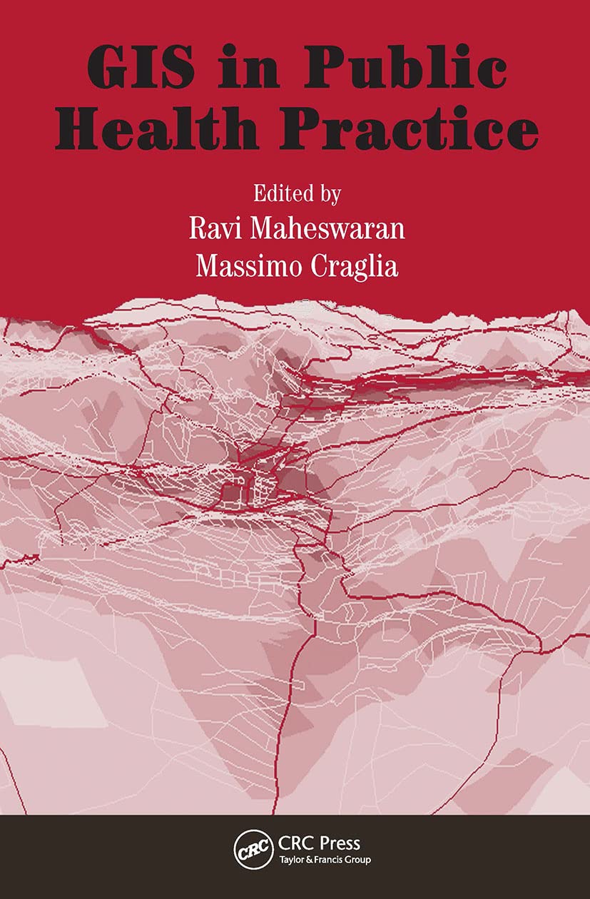 Gis In Public Health Practice,New