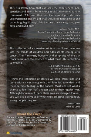Chronicling Childhood Cancer: A Collection of Personal Stories by Children and Teens with Cancer,Used