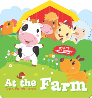 Touch, Feel And Listen!  At The Farm