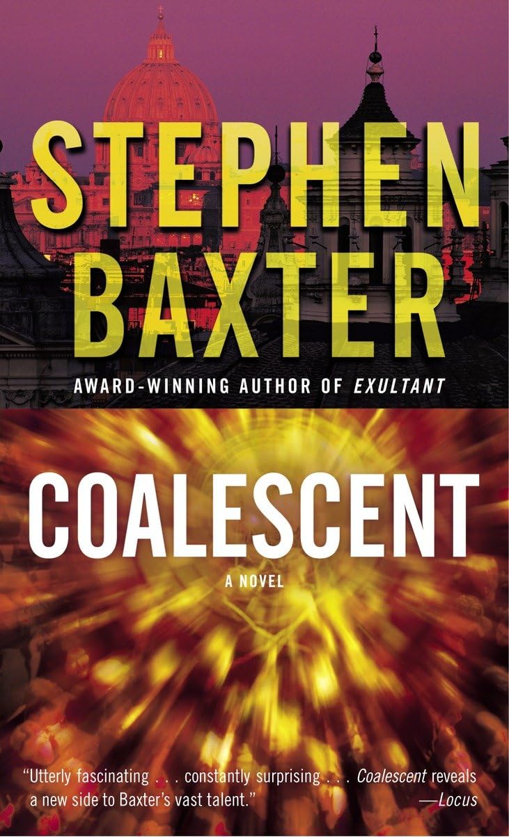 Coalescent: A Novel (Destiny's Children, Bk. 1),Used