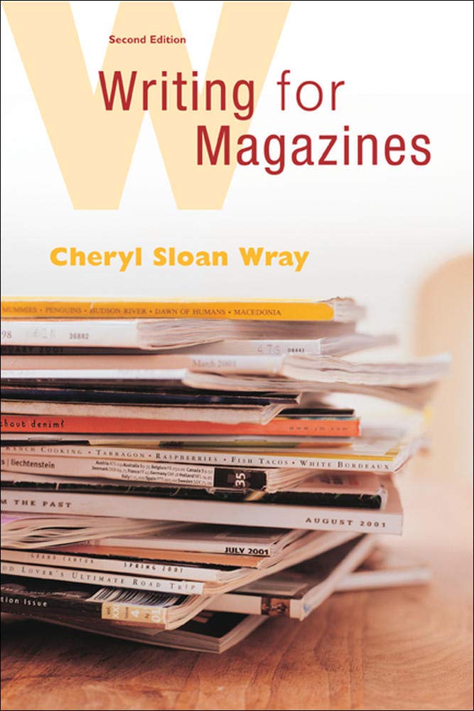Writing for Magazines: A Beginner's Guide,Used