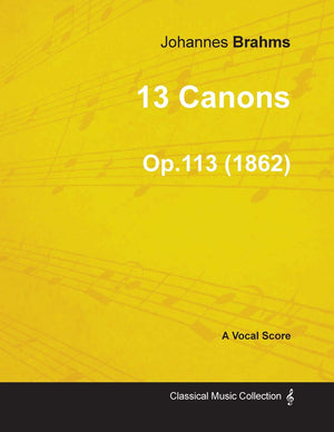 13 Canons  A Vocal Score Op.113 (1862),New