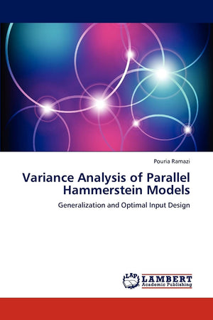 Variance Analysis of Parallel Hammerstein Models: Generalization and Optimal Input Design,Used