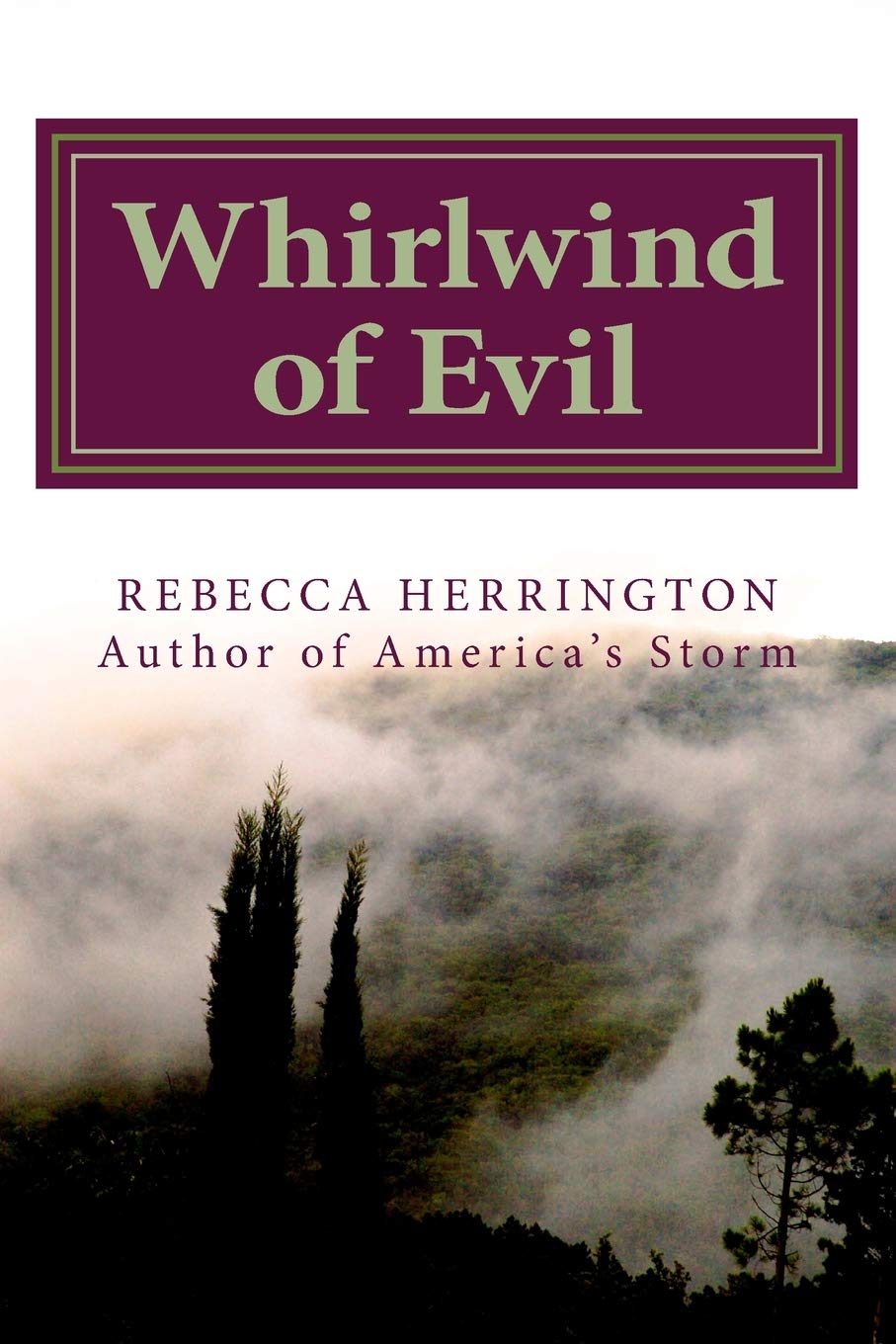 Whirlwind of Evil (The Storm Series),Used