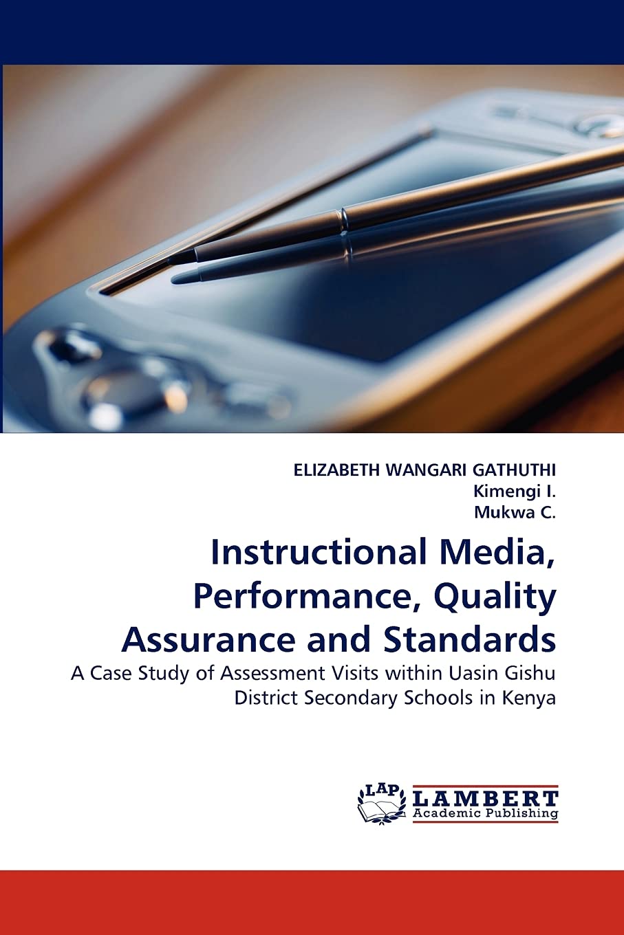 Instructional Media, Performance, Quality Assurance and Standards: A Case Study of Assessment Visits within Uasin Gishu District,Used