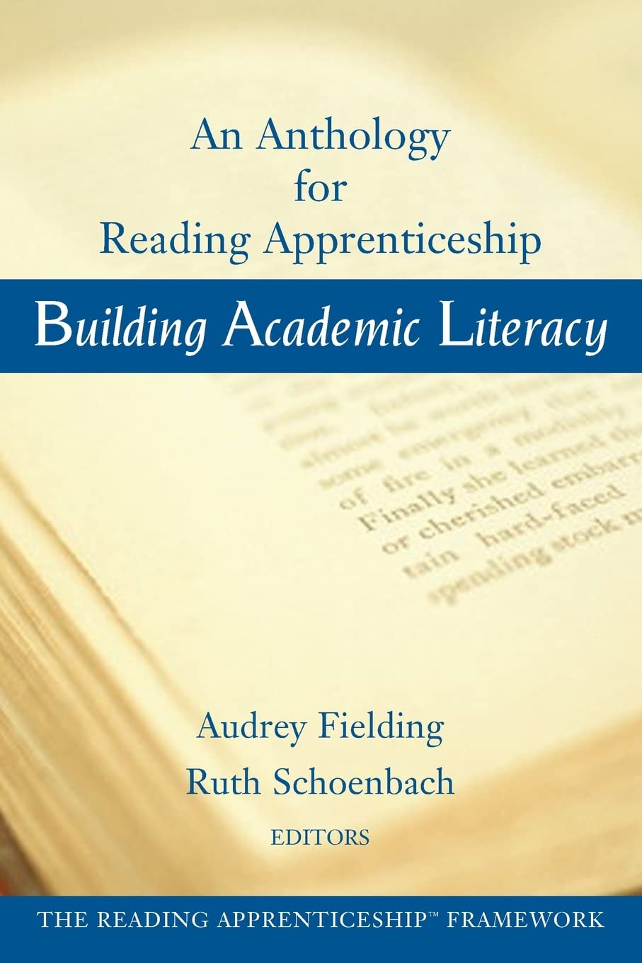 Building Academic Literacy: An Anthology for Reading Apprenticeship,New