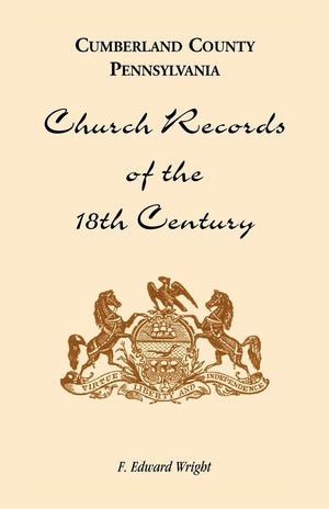 Cumberland County, Pennsylvania, Church Records Of The 18Th Century,Used