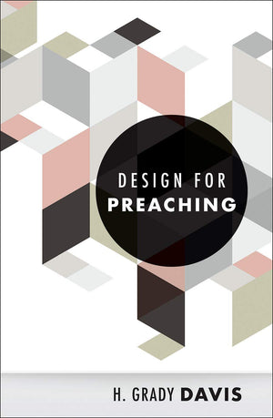 Design For Preaching,New
