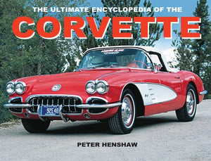 The Ultimate Encyclopedia of the Corvette (Paperback Chunkies)