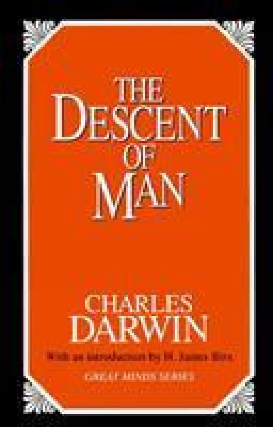 The Descent of Man (Great Minds Series),Used