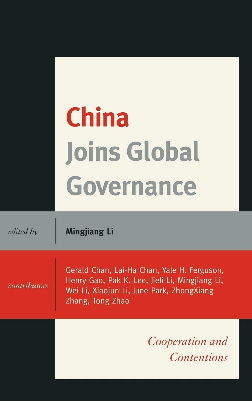 China Joins Global Governance: Cooperation and Contentions,Used