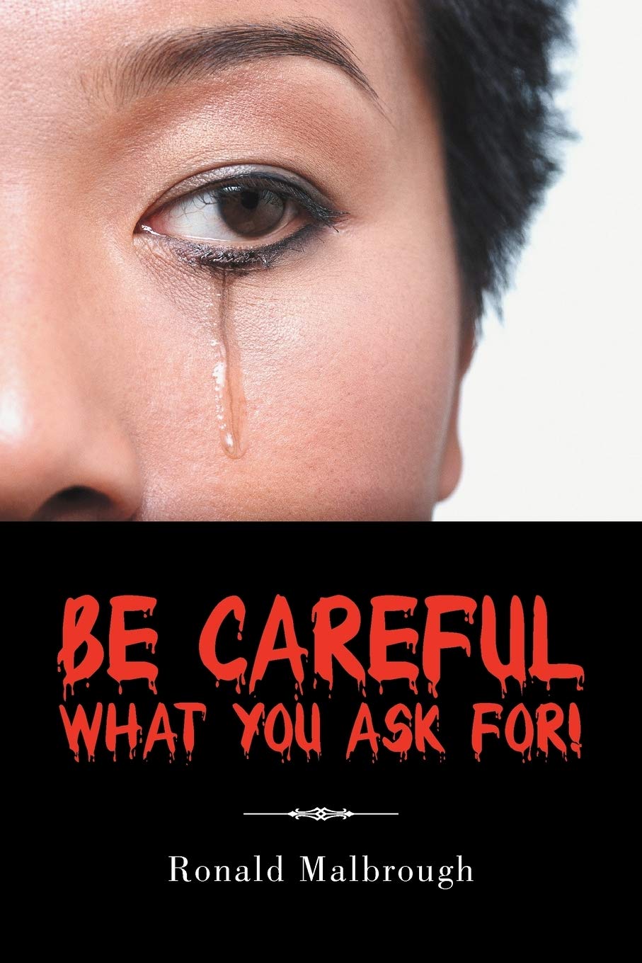 Be Careful What You Ask For!,Used