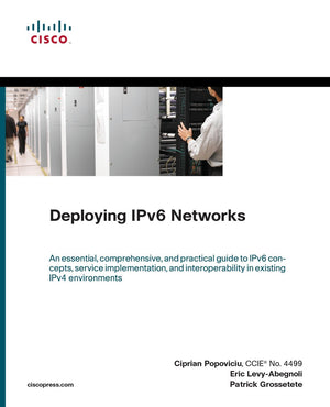 Deploying IPv6 Networks