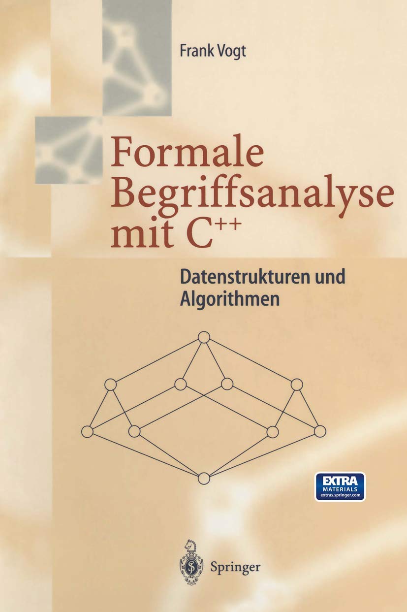 Formale Begriffsanalyse mit C++: Datenstrukturen und Algorithmen (German Edition),Used