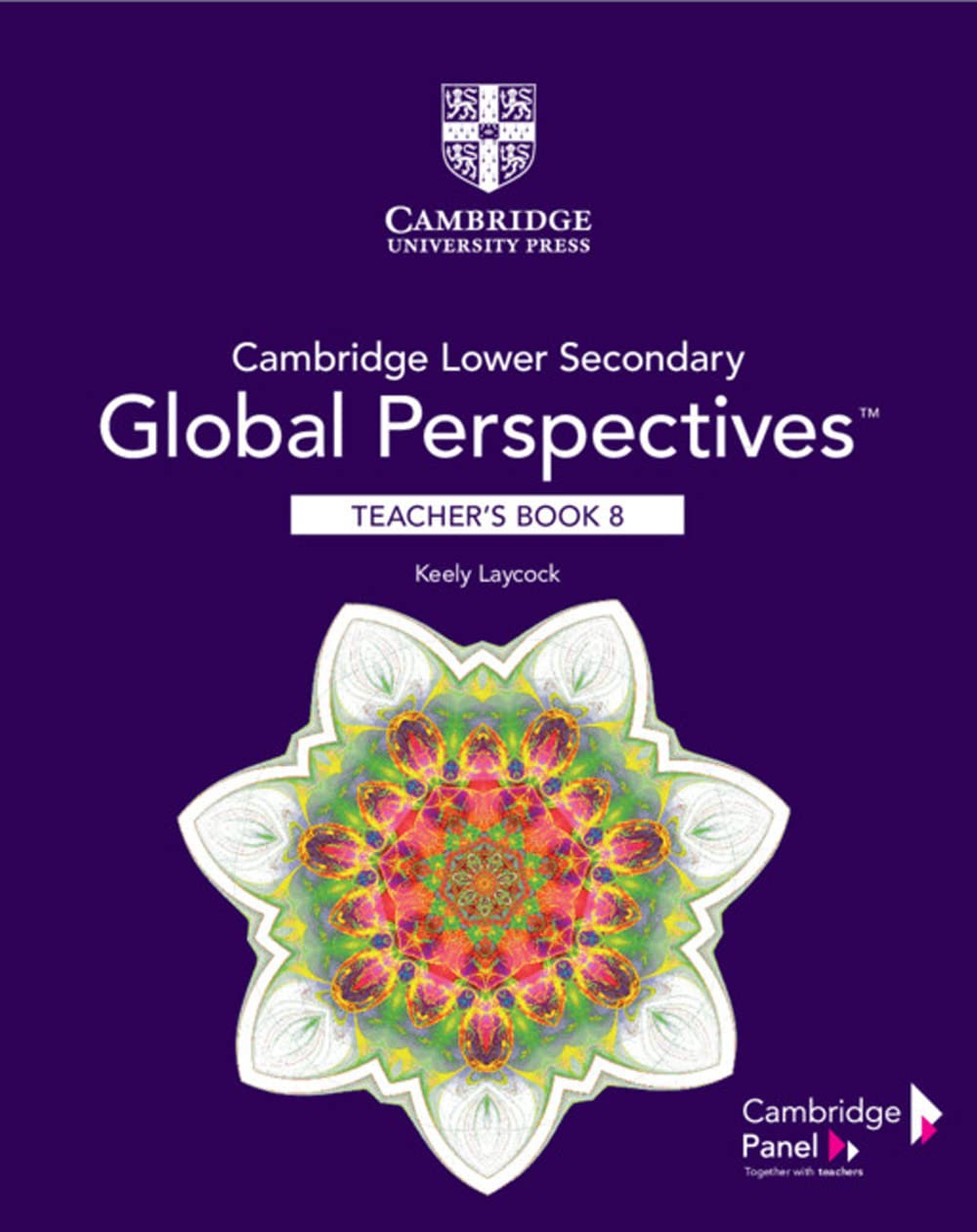 Cambridge Lower Secondary Global Perspectives Stage 8 Teacher's Book,Used