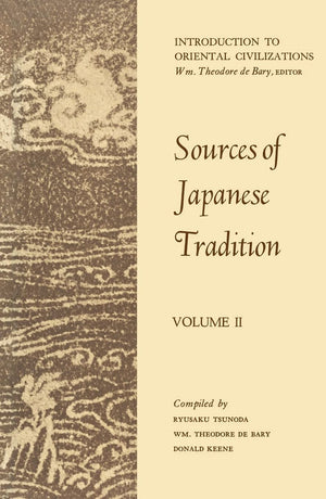 Sources Of Japanese Tradition, Vol. 2,New