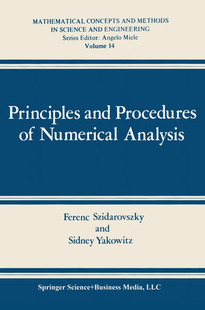 Principles and Procedures of Numerical Analysis (Mathematical Concepts and Methods in Science and Engineering, 14),Used