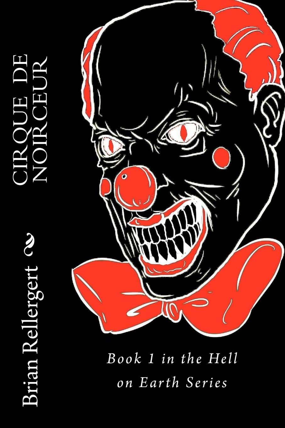 Cirque De Noirceur,New