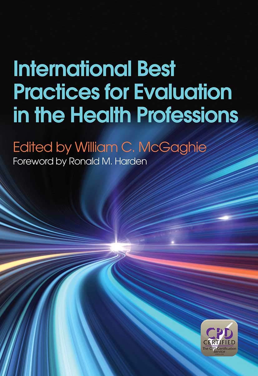 International Best Practices for Evaluation in the Health Professions,Used