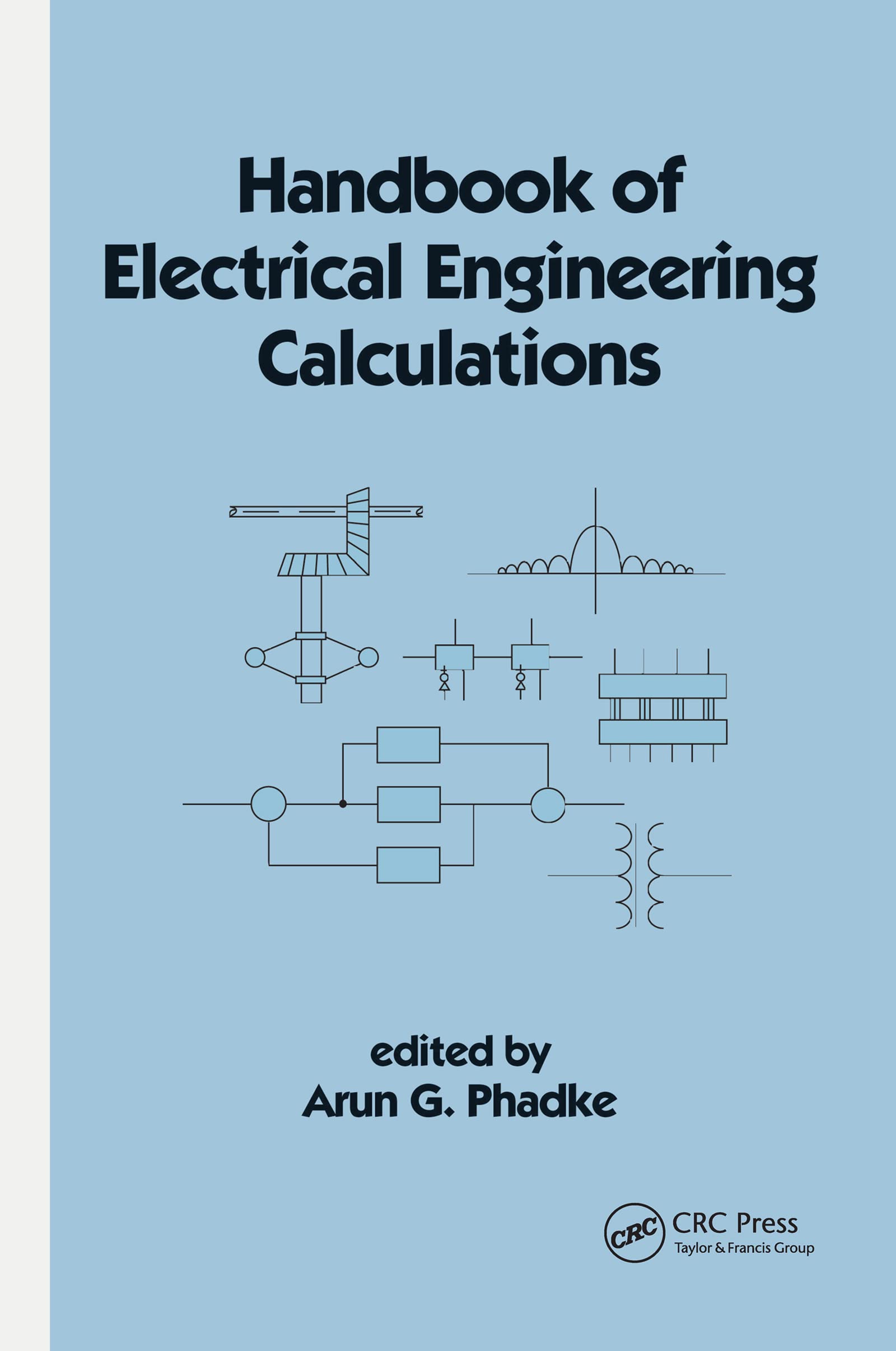 Handbook Of Electrical Engineering Calculations (Electrical And Computer Engineering),Used