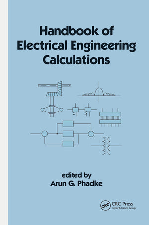 Handbook Of Electrical Engineering Calculations (Electrical And Computer Engineering),Used