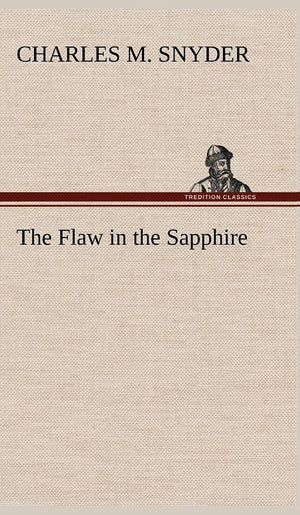 The Flaw in the Sapphire,Used