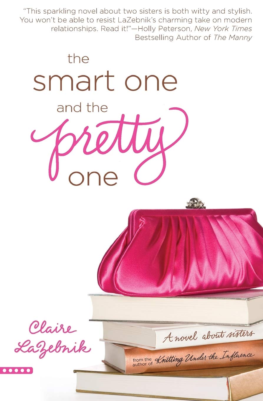 The Smart One And The Pretty One