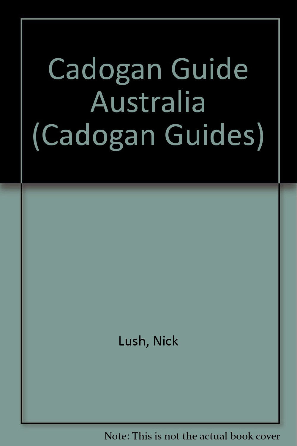 Cadogan Guide Australia (Cadogan Guides),Used