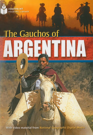 The Gauchos of Argentina: Footprint Reading Library 6 (Footprint Reading Library: Level 6),Used