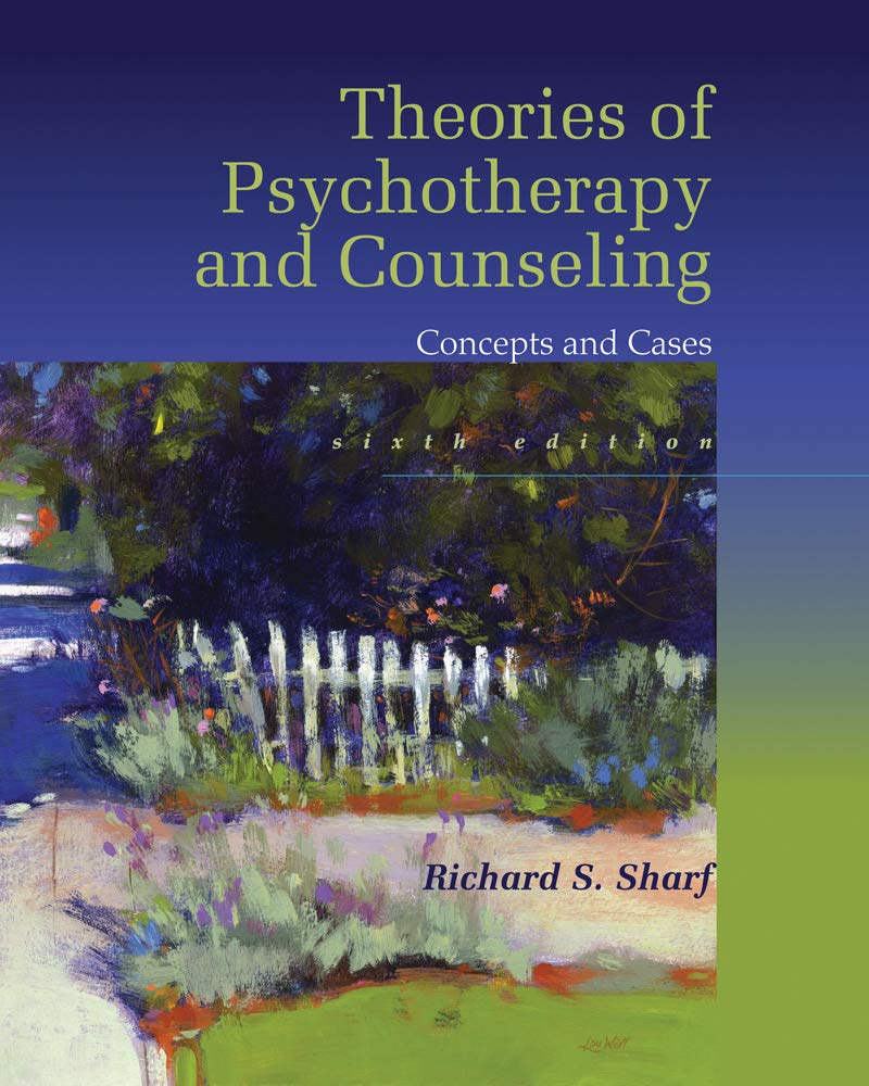 Cengage Learning Theories of Psychotherapy & Counseling: Concepts and Cases - Essential Guide for Students and Professionals