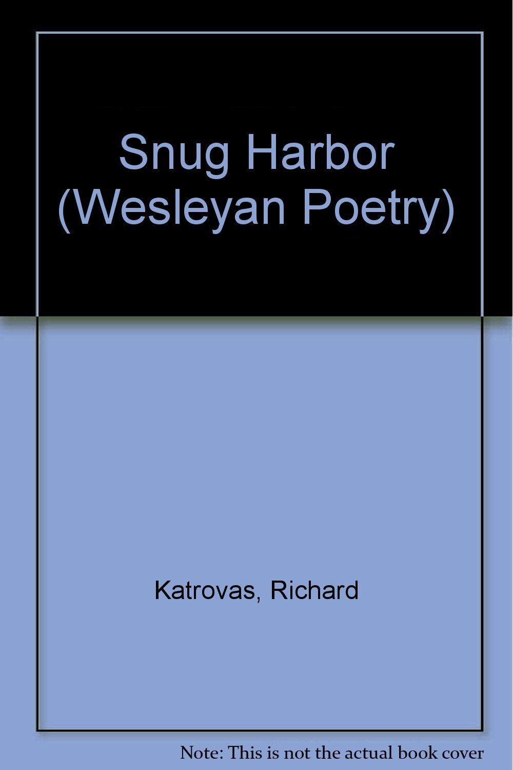 Snug Harbor (Wesleyan Poetry Series),Used