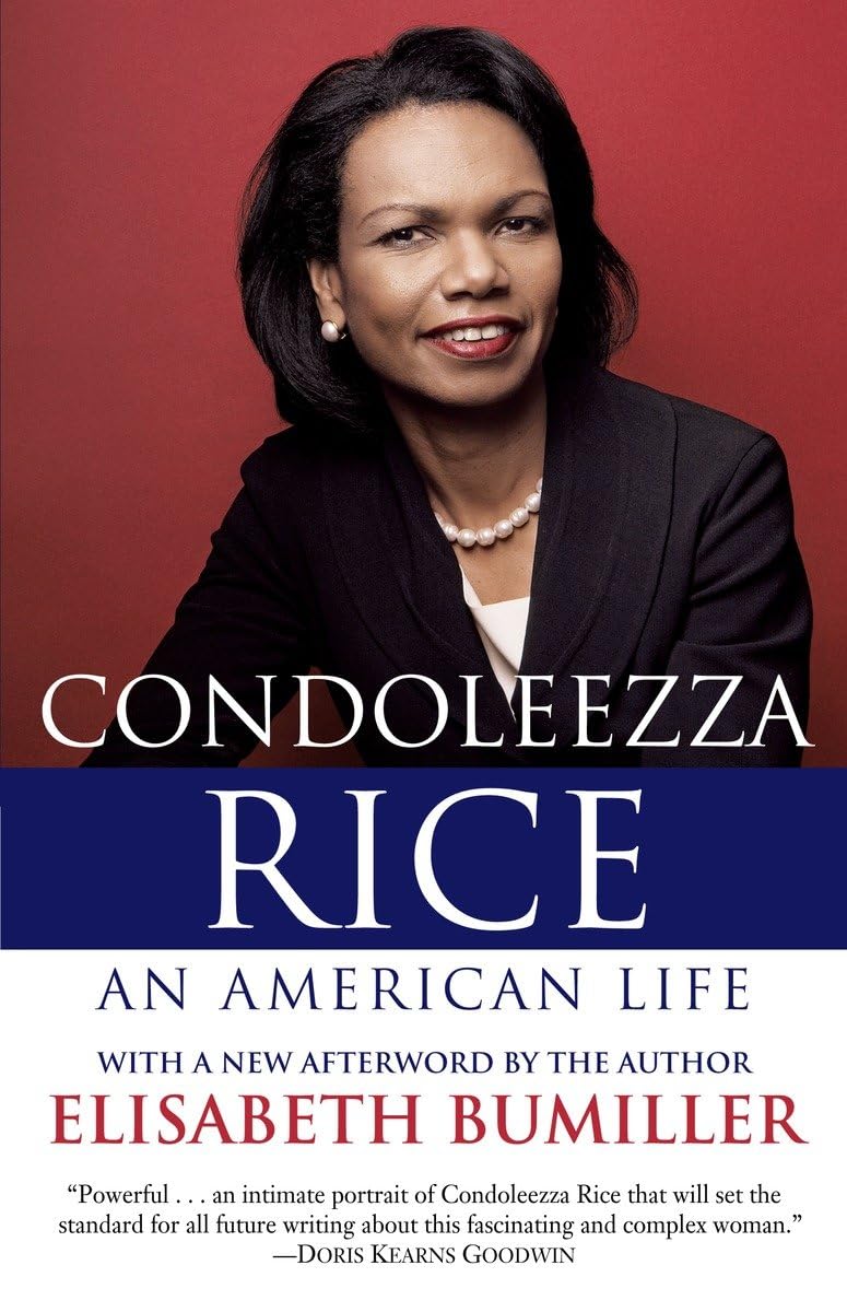 Condoleezza Rice: An American Life: A Biography,New
