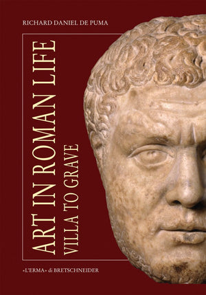 Art in Roman Life (Studia Archaeologica, 167),Used