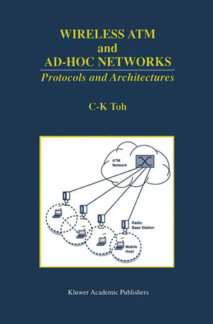 Wireless ATM and AdHoc Networks: Protocols and Architectures,Used