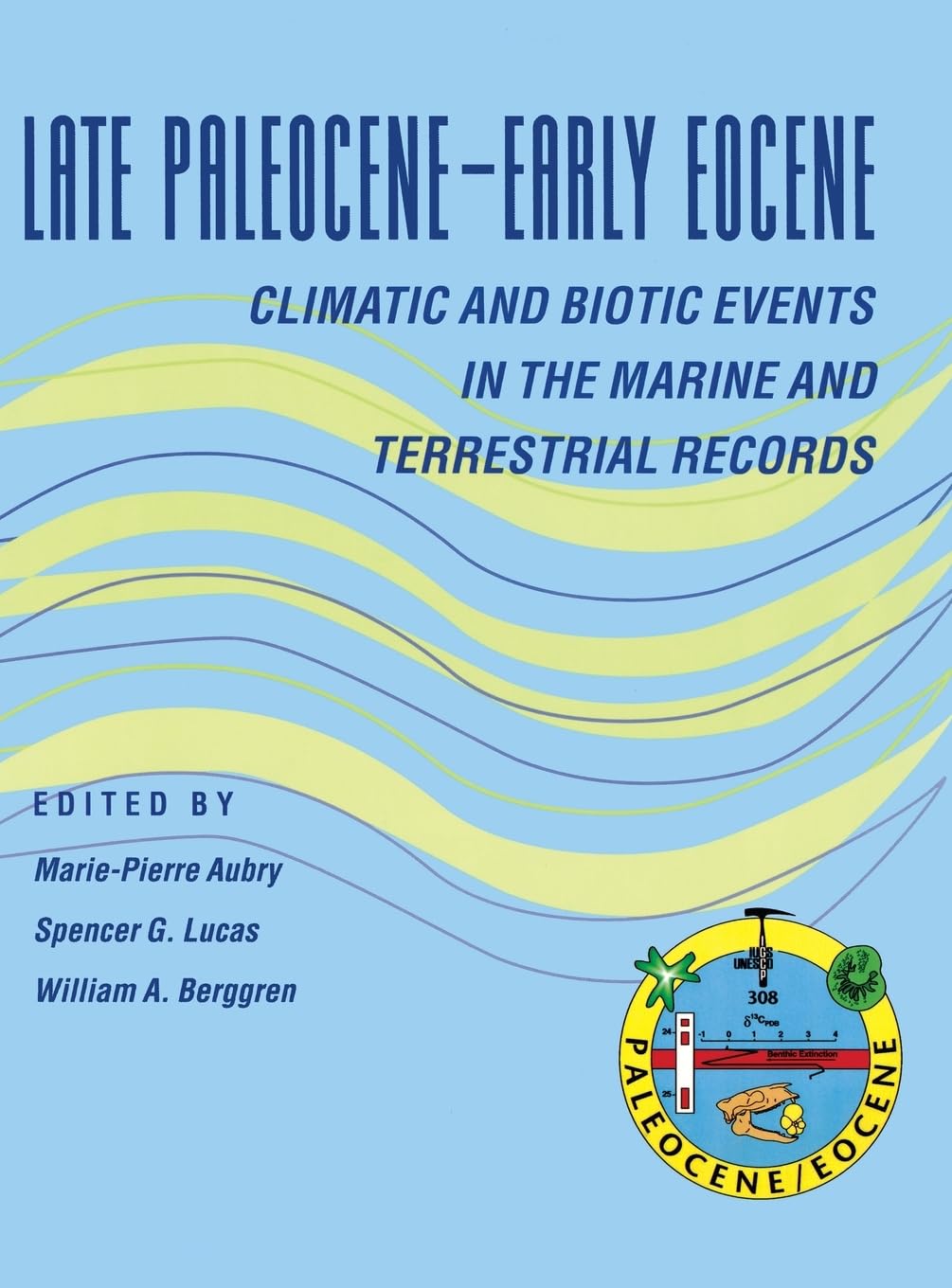 Late PaleoceneEarly Eocene Biotic and Climatic Events in the Marine and Terrestrial Records,Used