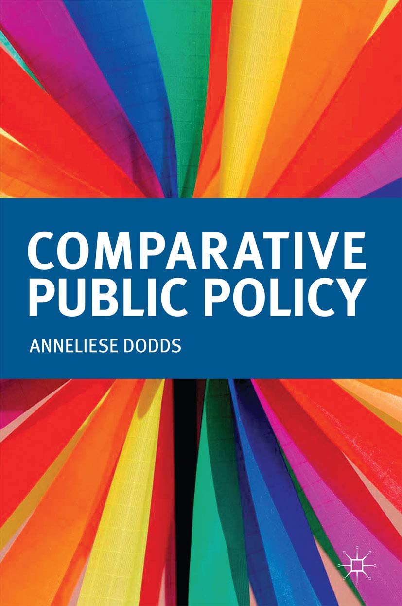 Comparative Public Policy (Textbooks in Policy Studies),Used