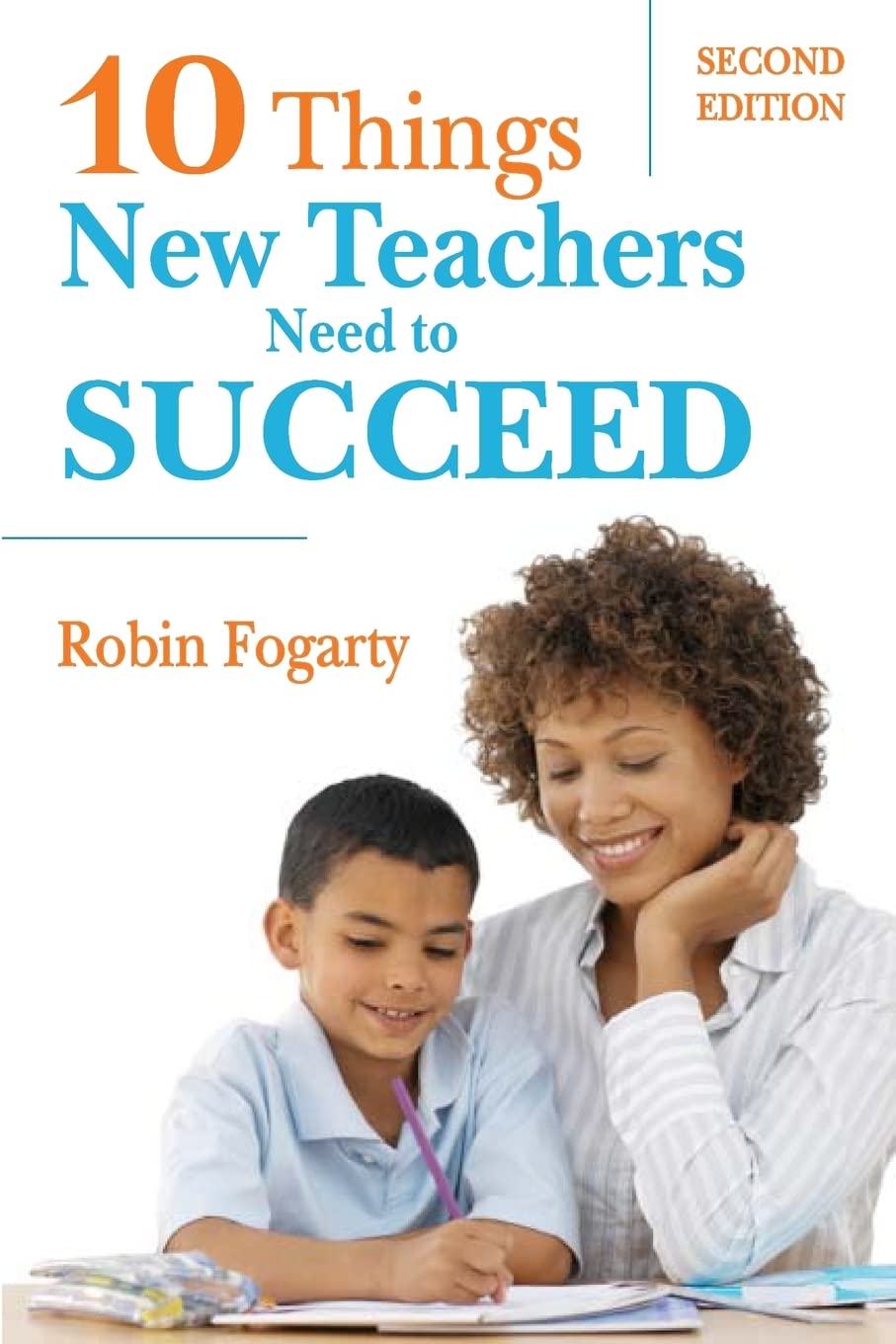 Ten Things New Teachers Need to Succeed,Used