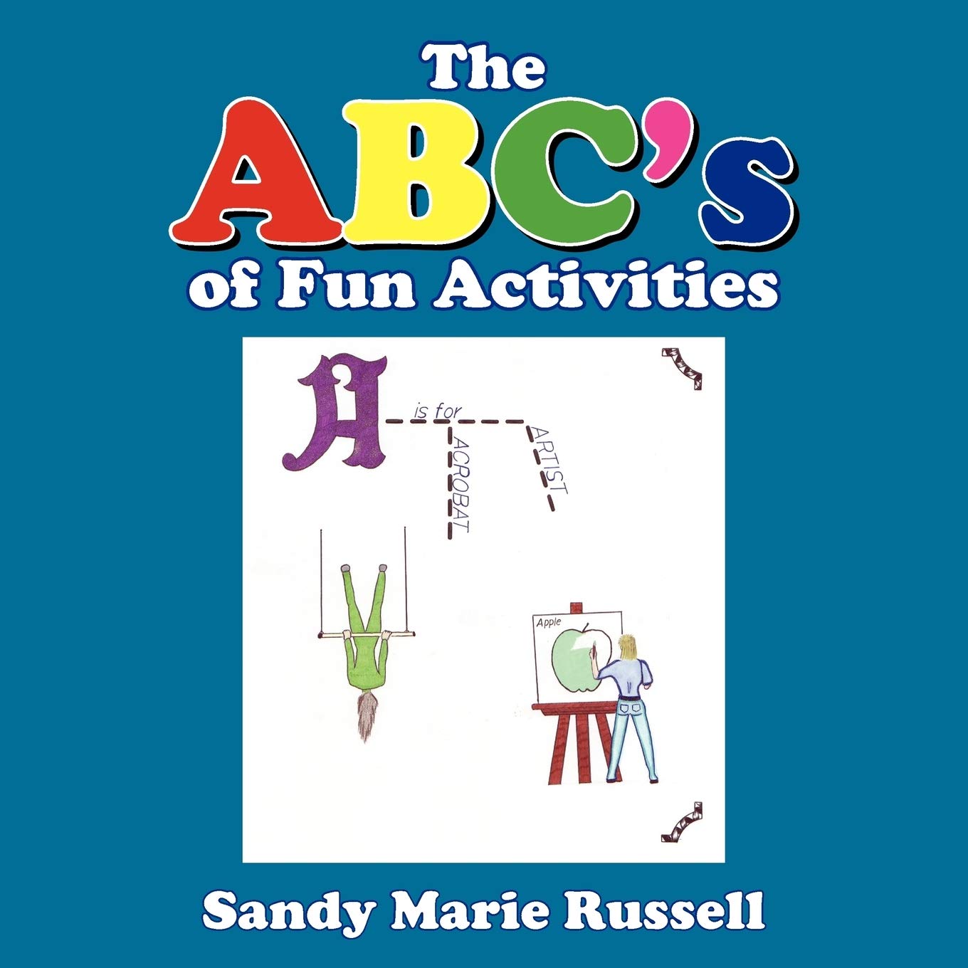 The ABC's of Fun Activities,Used
