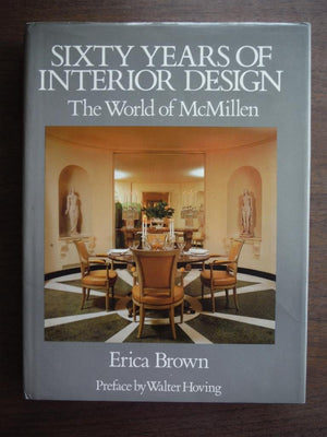 Sixty Years of Interior Design: The World of McMillen,New