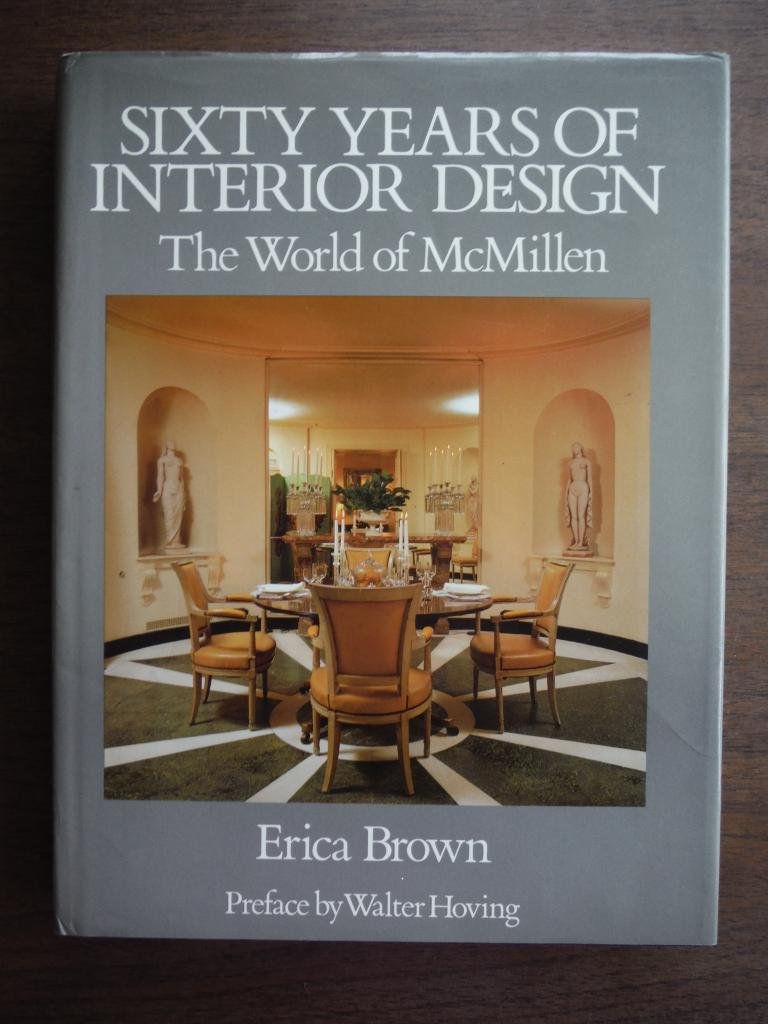 Sixty Years of Interior Design: The World of McMillen,New